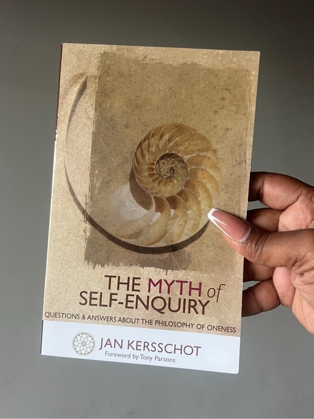 The Myth of Self-Enquiry: Questions and Answers About the Philosophy of Onen...